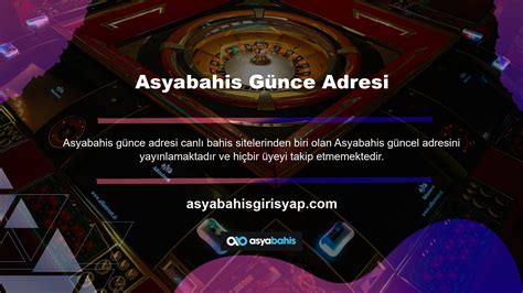 Asyabahis Casino Güncel Giriş