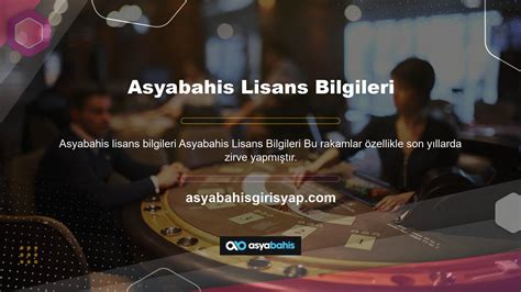 Asyabahis Lisans Bilgileri