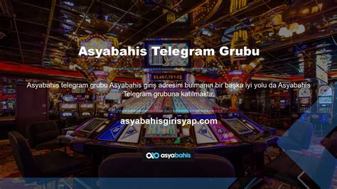 Asyabahis Telegram Adresi